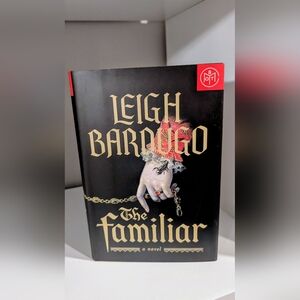 Leigh Bardugo 'The Familiar' Hardcover New Book